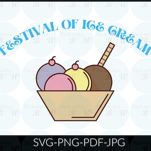 Festival of Ice Cream/Summer time/Party/ svg png pdf jpg download files