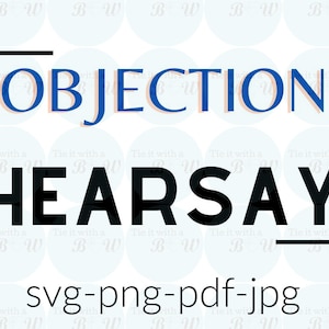 Bezwaar Hearsay / Justitie voor Johnny / Lasterzaak svg png jpg pdf downloadbestand