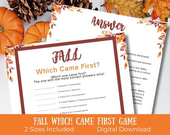 Może przedstawiać: Cyfrowa gra do pobrania zatytułowana "Fall Which Came First Game". Gra ma białe tło z jesiennymi obramowaniami i tekstem. Gra zawiera pytania takie jak "Halloween czy Święto Dziękczynienia?" i "Ciasto dyniowe czy szarlotka?" Widoczne są również dynie i liście.