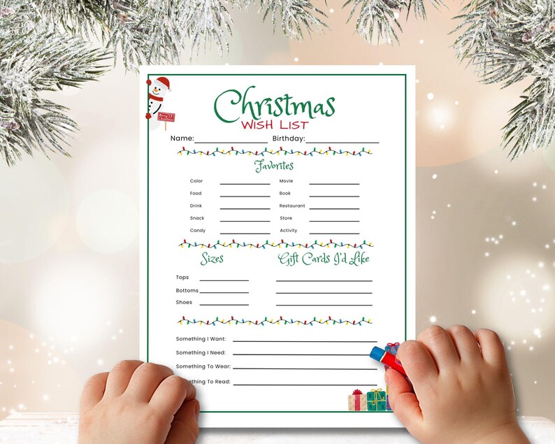 May include: A Christmas wish list on white paper with green and red accents. The top of the list has the words "Christmas Wish List" in green script. The list includes sections for favorites, sizes, and gift cards.
