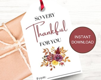 Bedankt cadeaukaartje, AFDRUKBAAR, heel dankbaar voor jou, Floral Party Favor Tags, leraar waardering cadeau, gastvrouw cadeau, digitale download
