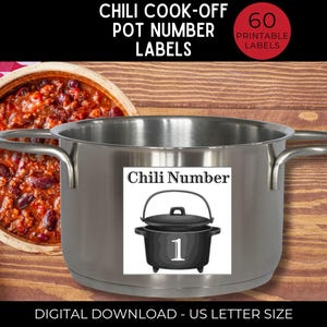 Puede incluir: Una olla de acero inoxidable con una etiqueta que dice "Chili Number" y un gráfico de una olla negra con el número 1. La imagen también incluye un cuenco de chili y el texto "Chili Cook-Off Pot Number Labels".
