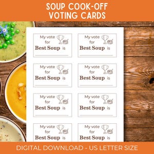 May include: A printable sheet of eight white rectangular soup cook-off voting cards. Each card features the text My vote for Best Soup is, a line for writing, and small line-art illustrations of a trophy and a bowl of soup on a wooden surface.