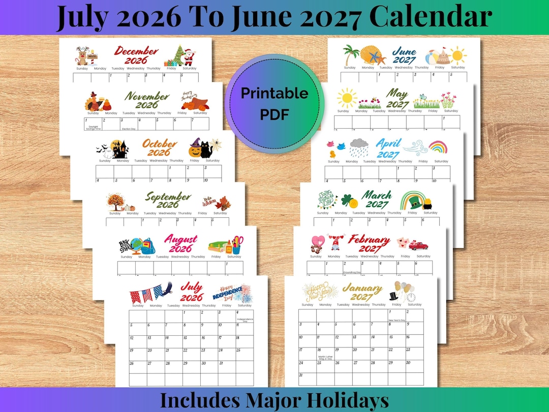 2026-2027 July to June Calendar, PRINTABLE 12 Month Desk Calendar