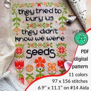 The Seeds feministisch kruissteekpatroon: They Tried to Bury Us-citaattabel (pdf-formaat)