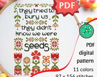 The Seeds Cross Stitch Pattern // They wanted to bury us, Feminist cross stitch design, Women power stitching chart