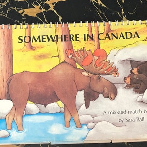 Canadian Children Card book SOMEWHERE in CANADA, a mix and match book, 1987. Organiser 343 combinaisons