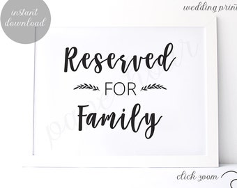 Printable Wedding Reception Sign | Reserved for Family Sign | Instant Download | 5x7 & 8x10 | DIY Printable/Digital File | z004