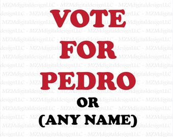 Vote For Pedro Stickers, Magnet