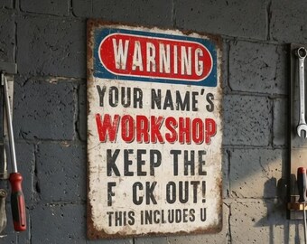 Funny Warning Metal Sign Aluminum Retro Man Cave Workshop Decor Man Gift