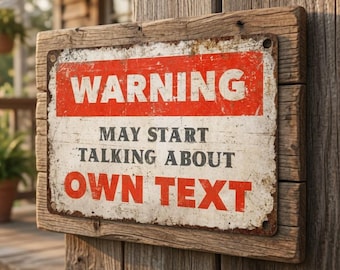 Personalized Warning Metal Sign, Custom Outdoor Vintage Aluminum Funny Rustic Wall Decor