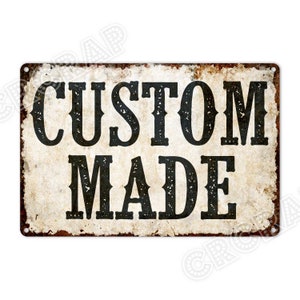 Custom Metal Sign: Personalized Rustic Home Decor