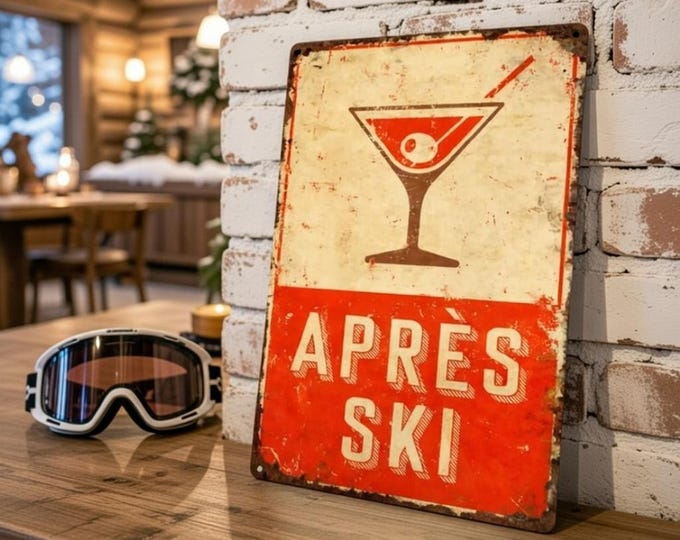 Apres Ski Metal Sign – Vintage Winter Wall Decor for Ski Lovers and Social Spaces