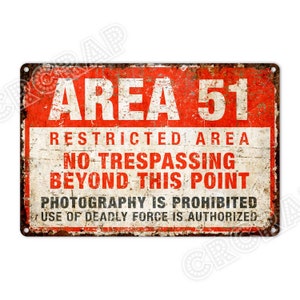Area 51 Warning Sign: Restricted Area Metal Print