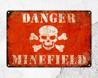 Danger Minefield, Metal Sign, Warning Sign, Danger Caution, Outdoor Sign, Rustic Wall Decor, Funny Gifts