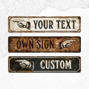 Rusty Street Sign, Custom Directional  Metal Signs, Suitable for Entryway / Road Sign / Place on anywhere. Personalized Gifts