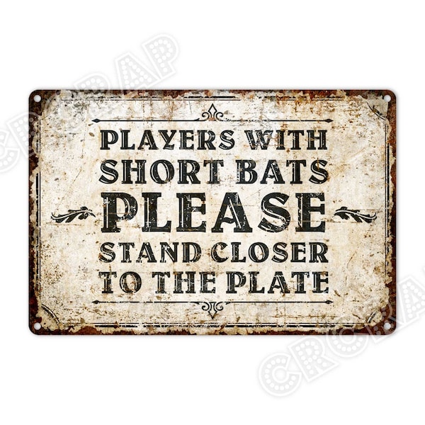 Players With Short Bats, Baseball Metal Sign, Washroom Sign, Bathroom Decor, Rustic Home Decor, Gifts