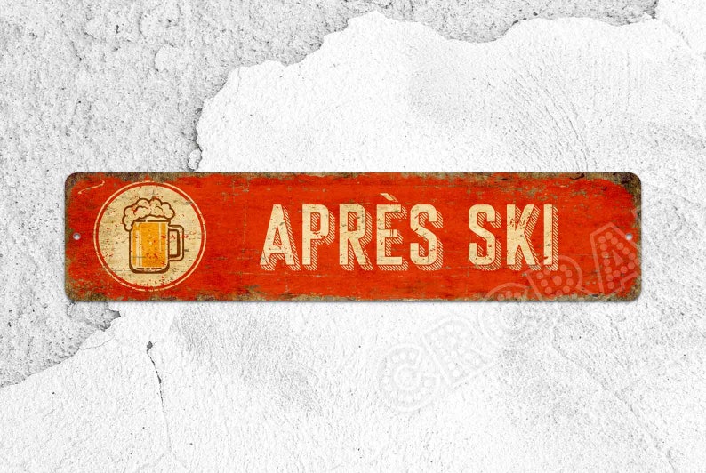 Ski Trail Sign Ski Tips Up Ski Gifts Warning Sign Ski Sign Ski Resort Outdoor Sign Metal Sign Apres Ski