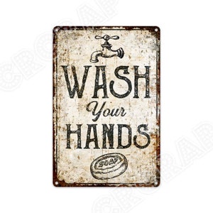 Wash Your Hands Metal Sign, Rustic Bathroom Decor
