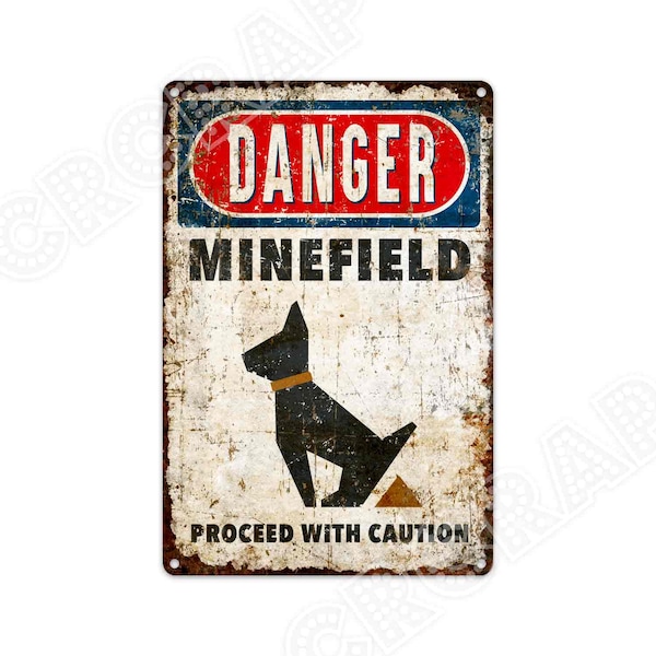 Metal Sign, Warning Sign, Danger Minefield, Proceed with Caution, Backyard Sign, Rustic Home Decor, Personalised Gifts