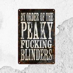 Peaky Blinders Metal Sign: Rustic Bar Decor, Man Cave Art