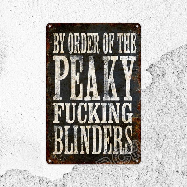 Peaky Blinders, Man Cave Sign, Bar Sign, Metal Sign, Rustic Wall Decor, Home Decor, Gifts