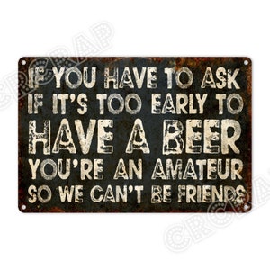 Funny Beer Sign: Man Cave Decor, Pub Wall Art