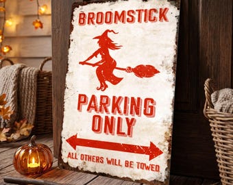 Funny Broomstick Parking Metal Sign, Custom Outdoor Retro Aluminum Halloween Porch Decor