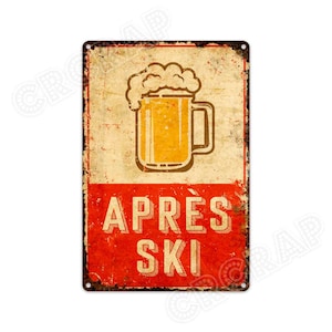 APRÈS Ski Metal Sign: Rustic Bar Decor, Ski Gifts