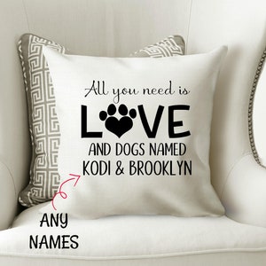 Personalized Dog All You Need is Love Personalized Pet Photo Pillow With Name