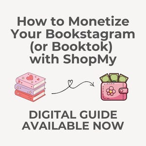 BookstagramとBookTokを収益化するガイド、インフルエンサー向けShopMyチュートリアル、Bookishアフィリエイトマーケティングロードマップ、ソーシャルメディア副業