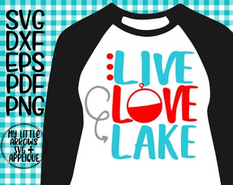 Live Love Lake Svg Etsy