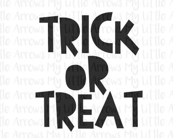 Trick or treat halloween SVG, DXF, EPS, png Files for Cutting Machines Cameo or Cricut // halloween svg // halloween shirt diy - boy svg