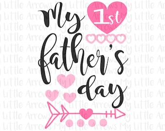 My first Fathers day SVG, DXF, EPS, png Files for Cutting Machines Cameo or Cricut // fathers day svg // baby girl svg // my first fathers