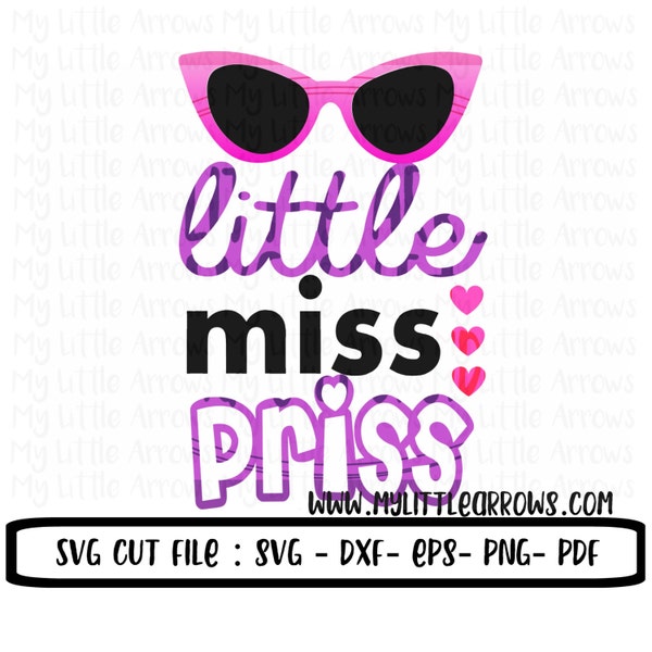 Little miss priss SVG, DXF, EPS, png Files for Cutting Machines Cameo or Cricut // cute girly svg // summertime svg