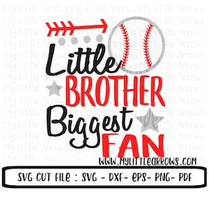 Little brother biggest fan svg baseball little brother svg baseball svg SVG, DXF, EPS, png Files for Cutting Machines Cameo or Cricut image 1