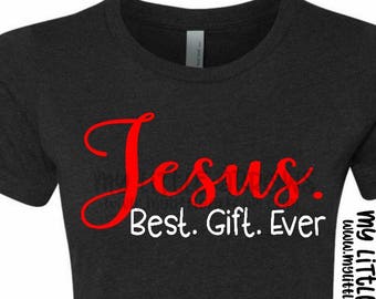Jesus best gift ever svg | Christmas svg | religious Christmas svg | Christmas dxf  | Cute Christmas svg | Women's Christmas svg