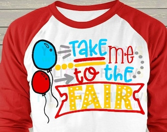 Take me to the fair svg | fair svg | county fair svg | balloons svg | fair doodle svg | county fair design svg | county fair party