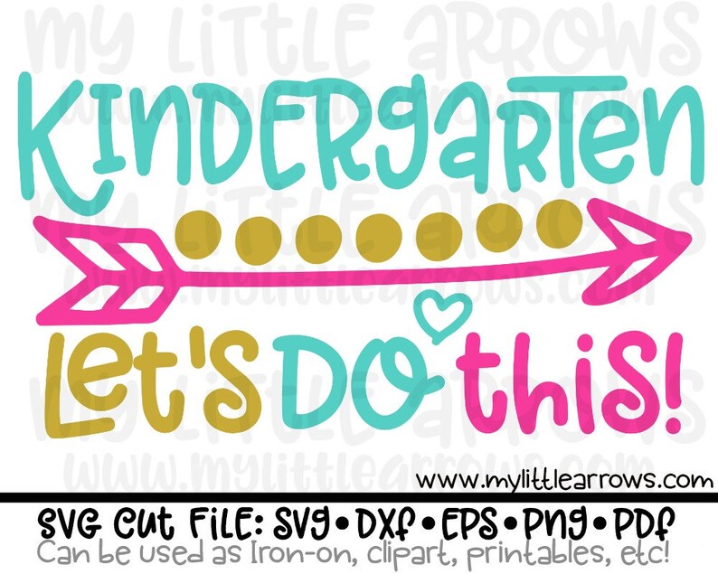 First Day Of Kindergarten Svg Dxf Eps Png Files For Cutting Etsy