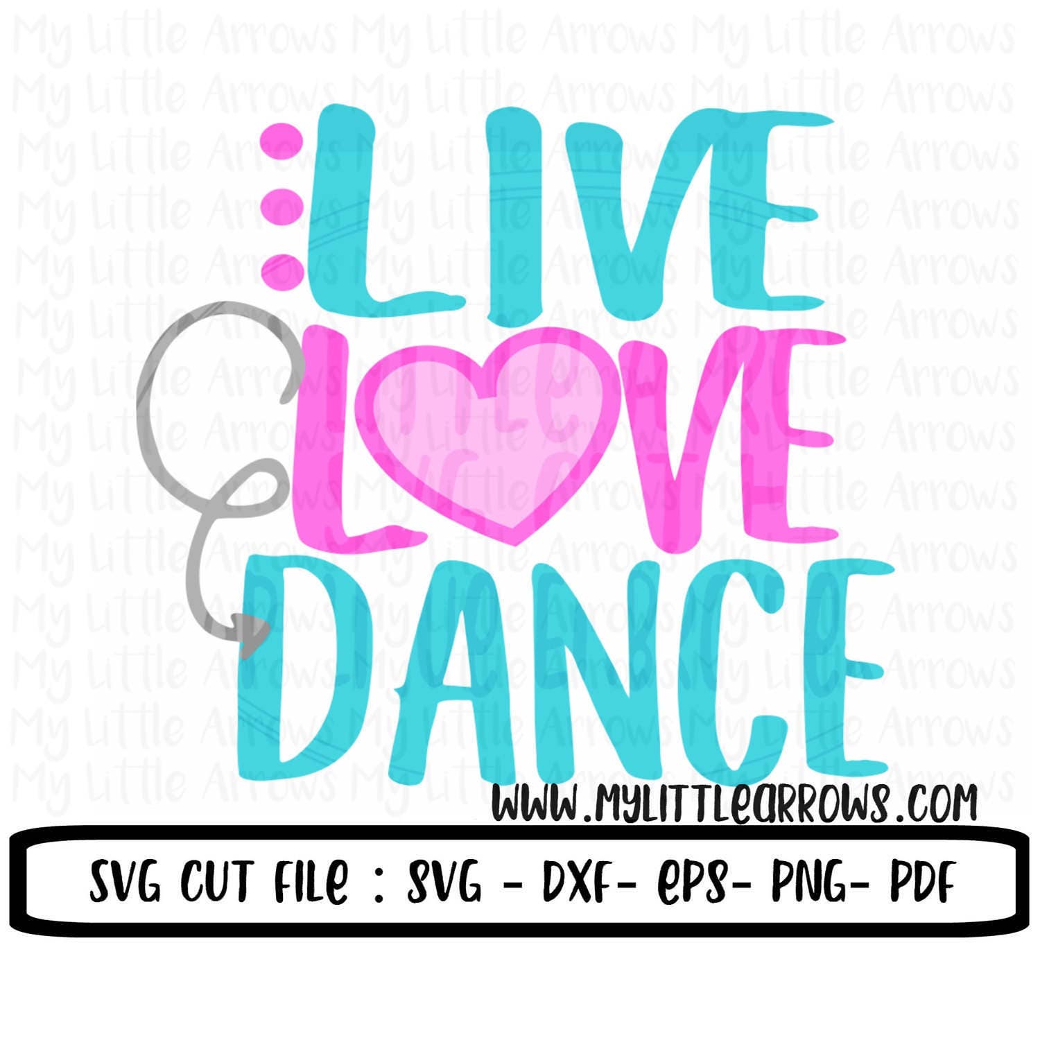 Download Live love dance SVG DXF EPS png Files for Cutting Machines ...