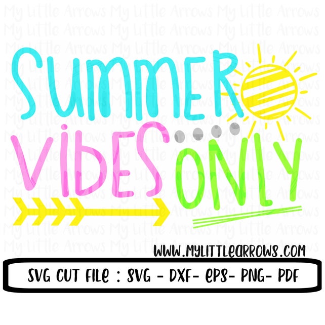 Download Summer vibes only SVG DXF EPS png Files for Cutting | Etsy