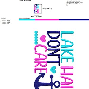 May include: An embroidered design with the text "LAKE HAIR DON'T CARE" in pink, blue, and navy. The design includes hearts, an anchor, and a series of small circles. The design measures 4.07 inches by 6.79 inches.