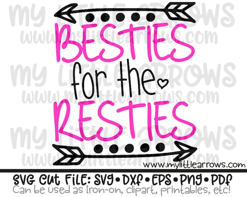 Download Besties for the resties svg best friends svg besties svg ...