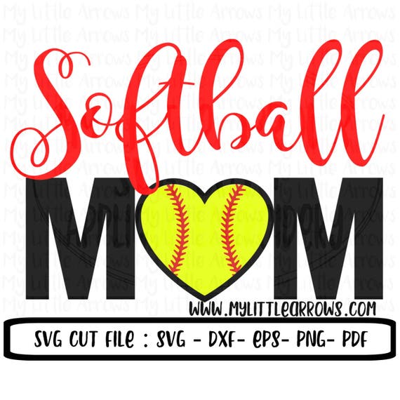 Softball Mom Svg Softball Heart Svg Softball Svg Etsy