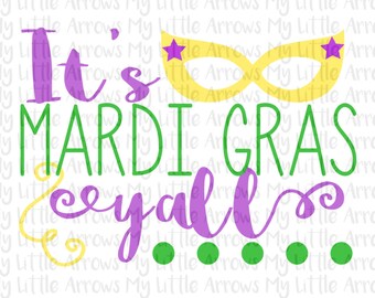 Mardi gras svg - It's mardi gras yall svg - SVG, DXF, EPS, png Files for Cutting Machines Cameo or Cricut  - cute mardi gras clip art