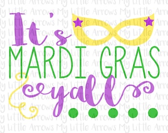 Mardi gras svg - It's mardi gras yall svg - SVG, DXF, EPS, png Files for Cutting Machines Cameo or Cricut  - cute mardi gras clip art