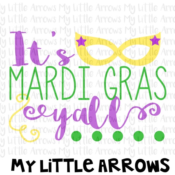 Mardi gras svg - It's mardi gras yall svg - SVG, DXF, EPS, png Files for Cutting Machines Cameo or Cricut  - cute mardi gras clip art
