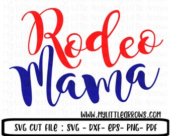 Rodeo Mama SVG, Dxf, Eps, png Files for Cutting Machines Cameo or Cricut -mama diy shirt // christian apparel // roping mama