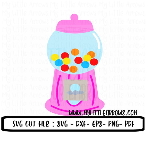 Gumball machine svg - gumball svg - vinyl designs cut files for girls- gumball party svg - Valentine svg - SVG DXF EPS Png Files - fun svg