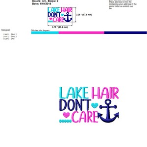 May include: An embroidered design with the text "LAKE HAIR DON'T CARE" in turquoise and pink, featuring a blue anchor and hearts. The design measures 3.75 x 2.26 inches (95.2 x 57.5 mm).